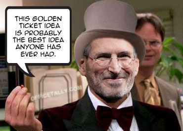 Steve Jobs Golden Ticket Willy Wonka The Office Michael Scott
