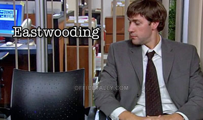 The Office's Jim Halpert did it first. #Eastwooding